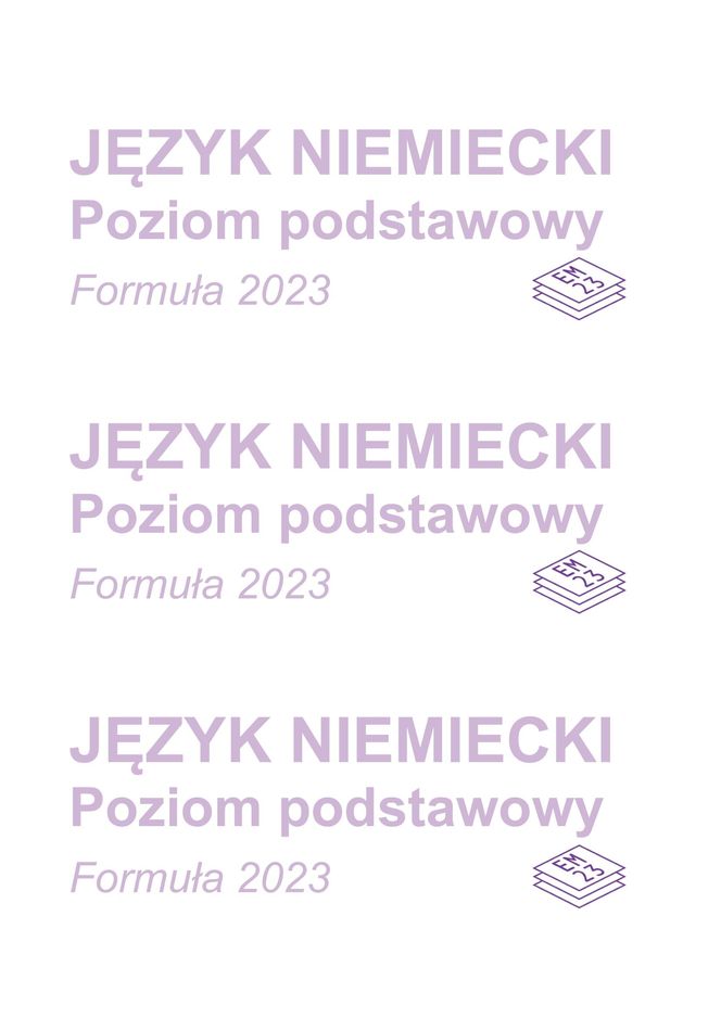 Matura 2025: niemiecki 7.05.2025. Arkusze CKE i odpowiedzi. Poziom podstawowy [Formuła 2023]	
