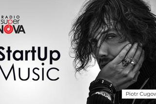 #StartUp Music z Piotrem Cugowskim! Nagraj piosenkę i spełnij swoje muzyczne marzenie