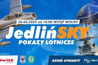 Pokazy lotnicze JedlińSKY 2025 - Czeka nas podniebne show!