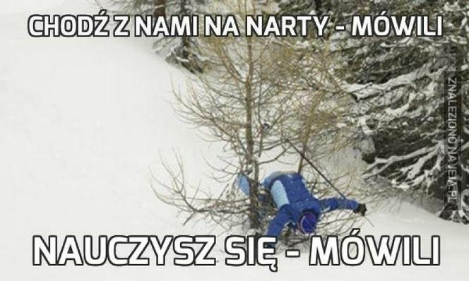 Najlepsze MEMY o narciarzach. Śmieszą do łez!