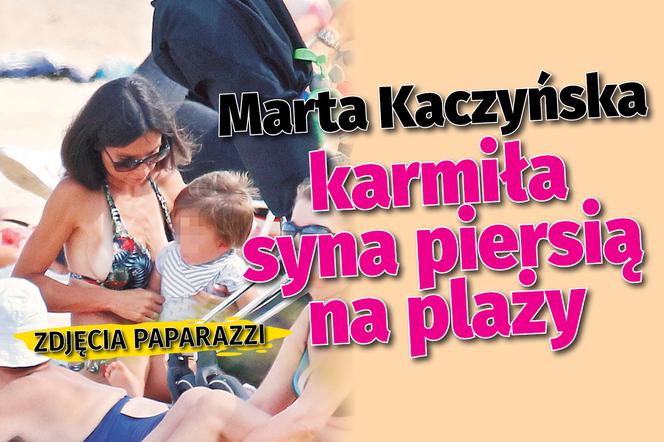 Marta Kaczyńska karmiła syna piersią na plaży