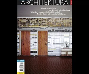 Miesięcznik Architektura 04/2007