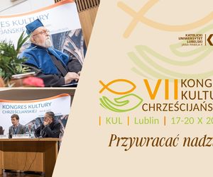 Lublin - kultura wobec kryzysów, czyli VII Kongres Kultury Chrześcijańskiej [AUDIO]