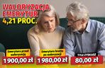 Waloryzacja emerytur 4,21