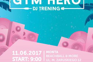 Gym Hero DJ Training w Monta Beachball & More
