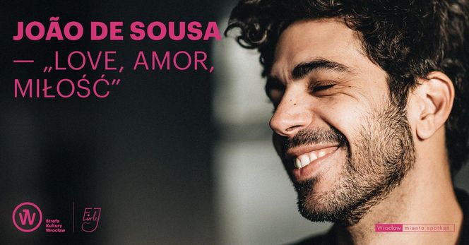 Koncert João de Sousa „Love, amor, miłość!”, piątek 14.02 o 19:00 