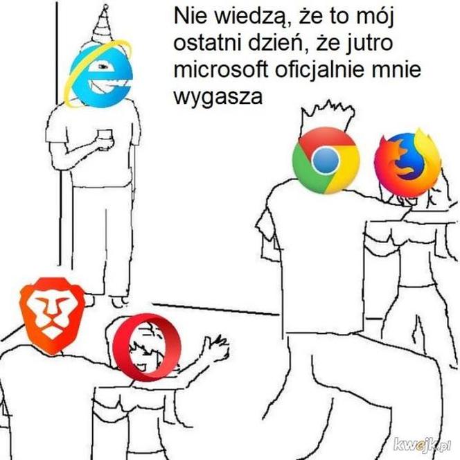 To koniec Internet Explorer. Internauci nigdy nie zapomną! 