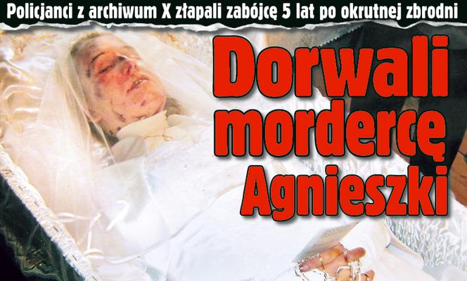 Dorwali mordercę Agnieszki