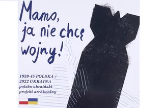 Mamo, ja nie chcę wojny!”- wystawa w słupskim ratuszu 
