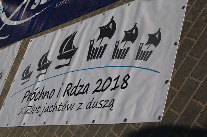 Próchno i Rdza 2018! X Zlot Jachtów z Duszą za nami!