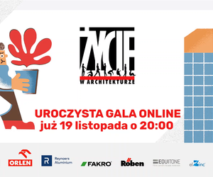 Gala finałowa IX edycji ŻYCIA W ARCHITEKTURZE: oglądaj on-line 19 listopada o godzinie 20.00 