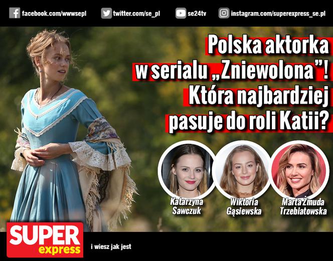 Zniewolona 3 sezon: Katia (Katerina Kowalczuk), Wiktoria Gąsiewska, Katarzyna Sawczuk, Marta Żmuda-Trzebiatowska