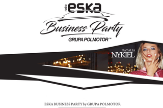 Już wkrótce kolejna gala ESKA Business Party. To będzie niezapomniany wieczór pełen atrakcji!