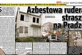 Warszawa: Burmistrz dotrzymał obietnicy danej Super Expressowi. Azbestowa ruina zniknęła z Pragi 