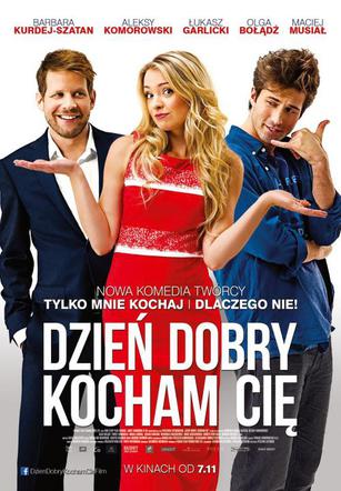 Dzień dobry kocham Cię
