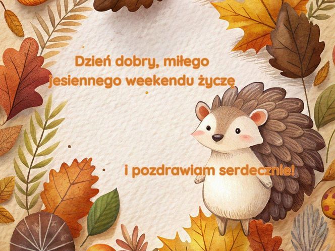 Kartki jesienne dzień dobry w weekend