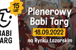 Plenerowy Babi Targ na Rynku Łazarskim