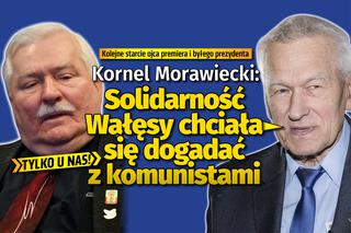 Kornel Morawiecki: Solidarność Wałęsy chciała się dogadać z komunistami. Kolejne starcie ojca premiera i byłego prezydenta