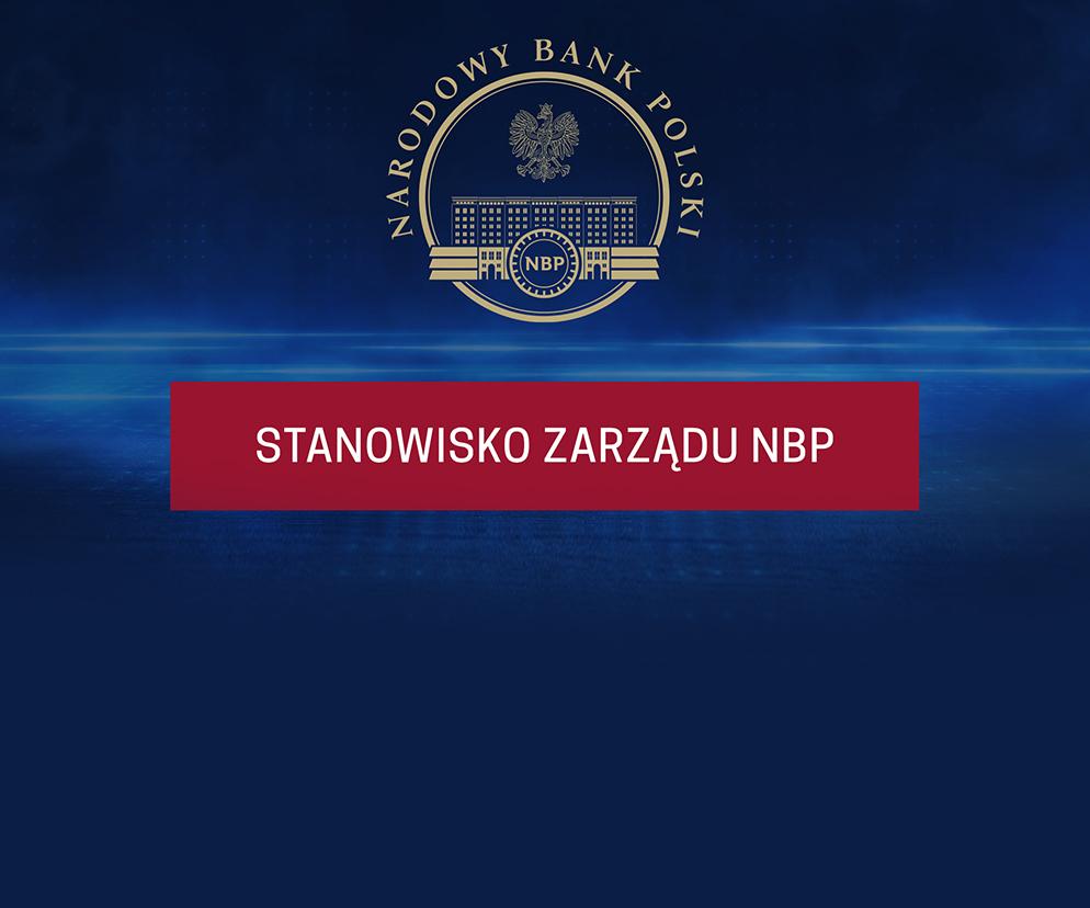Stanowisko Zarządu Narodowego Banku Polskiego 
