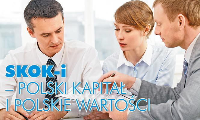 SKOK-i – polski kapitał i polskie wartości