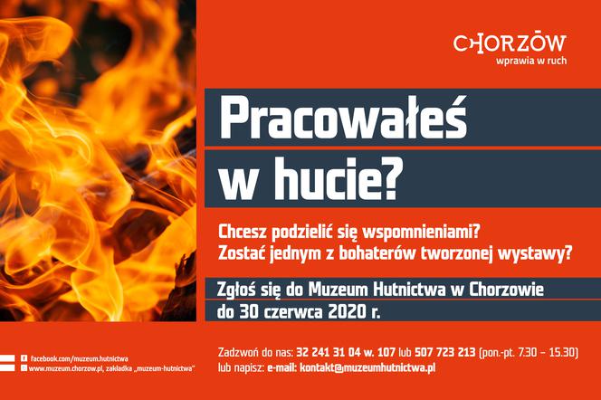 Chorzów: Pracowałeś w hucie? Podziel się wspomnieniami