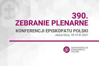  Jasna Góra: 18 listopada 390. Zebranie Plenarne Konferencji Episkopatu Polski