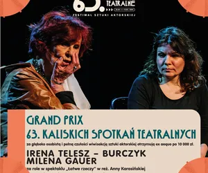 Znamy laureatów 63. Kaliskich Spotkań Teatralnych 