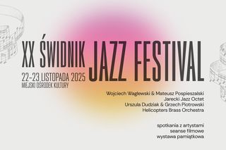 XX Świdnik Jazz Festival - wielkie święto muzyki jazzowej [AUDIO]