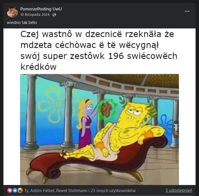 Mem ze strony FB PomorzePosting UwU