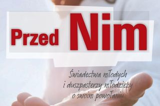 Lublin - na półkach księgarskich pojawiła się książka Przed Nim [AUDIO]