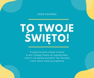 Kartki na Dzień Chłopaka 2024. Piękne obrazki z życzeniami za darmo