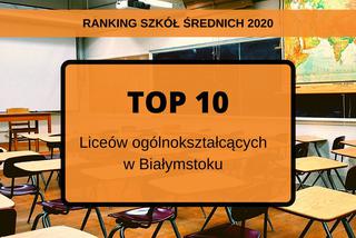 Które licea w Białymstoku są najlepsze? Jest najnowszy ranking szkół [LISTA]