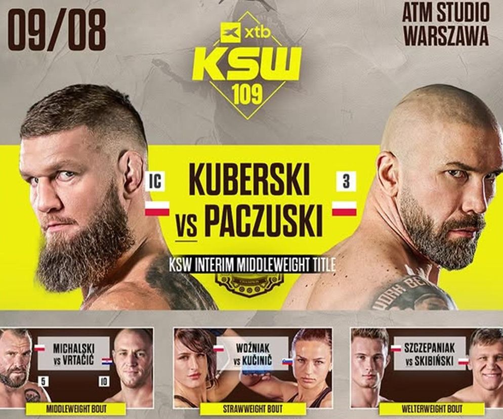 KSW 109: Karta walk. Kto walczy na gali Kuberski - Paczuski dzisiaj 9.08.2025? [KOLEJNOŚĆ]