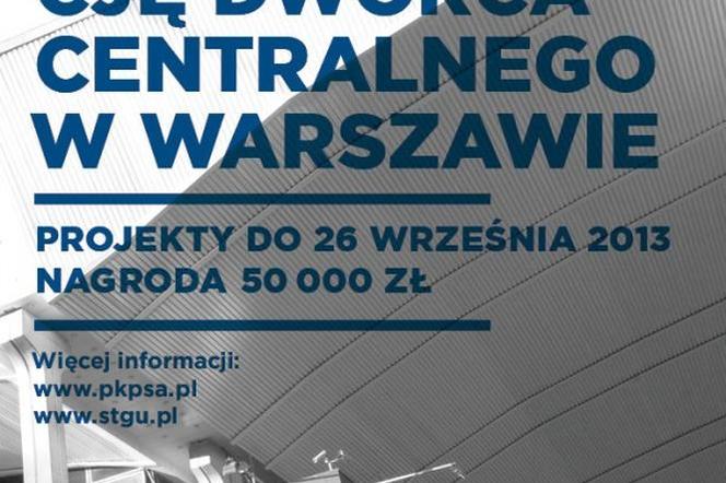 Konkurs na projekt identyfikacji wiualnej Dworca Centralnego w Warszawie - wrzesień 2013