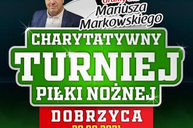 Zagrają charytatywnie dla Mariusza Markowskiego