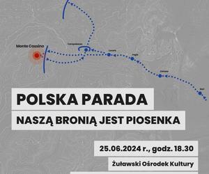 Polska Parada. Naszą Bronią jest Piosenka 