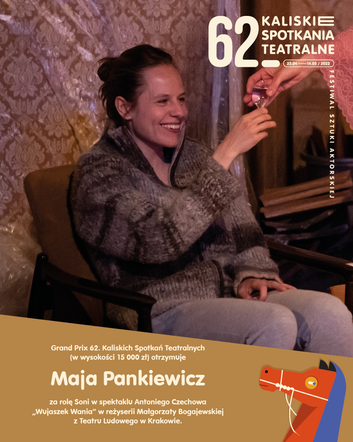 Znamy laureatów 62. Kaliskich Spotkań Teatralnych