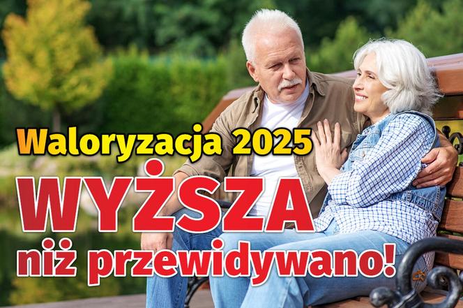 Waloryzacja 2025 wyższa niż przewidywano!