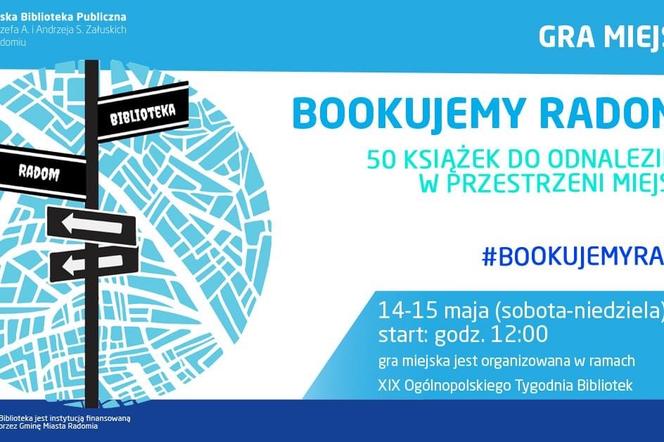 BOOKUJEMY RADOM - Miejska Biblioteka Publiczna zaprasza na grę miejską