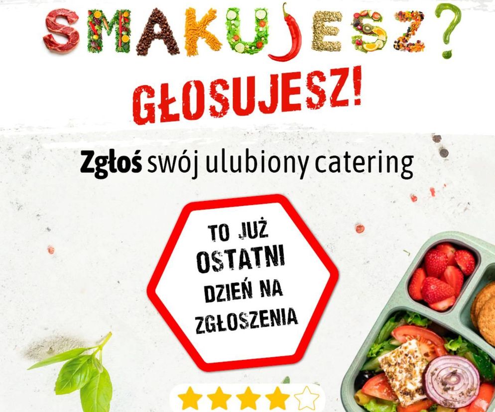 Smakujesz – głosujesz! Ostatnie dni na zgłoszenie najlepszego cateringu w Warszawie