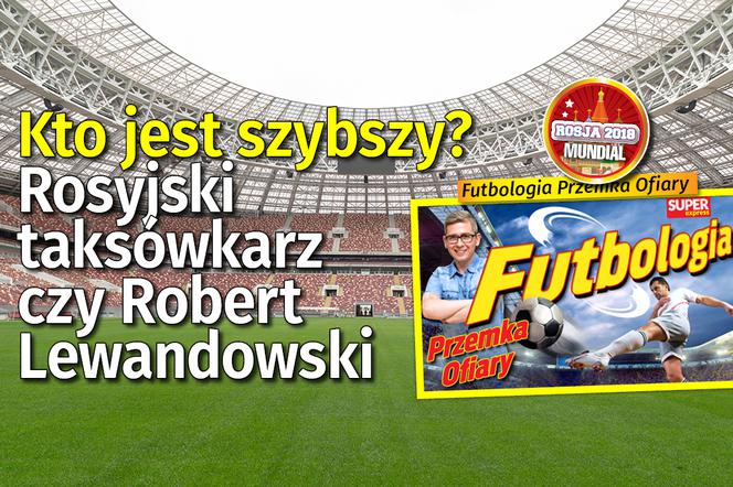 Kto jest szybszy? Rosyjski taksówkarz  czy Robert Lewandowski 