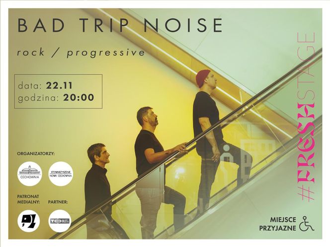 Koncert Bad Trip Noise w CECHOWNI w Gliwicach - piątek 22 listopada