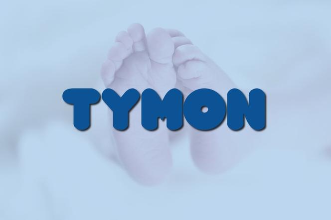 Chłopcy - miejsce 10.: Tymon