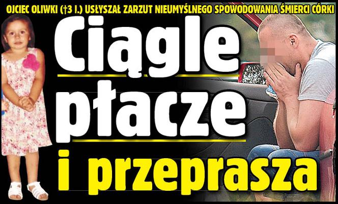 Ciągle płacze i przeprasza