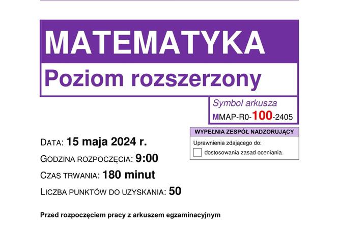 Matura 2024 - matematyka rozszerzona mamy ODPOWIEDZI i gotowe rozwiązania [15.05.2024]