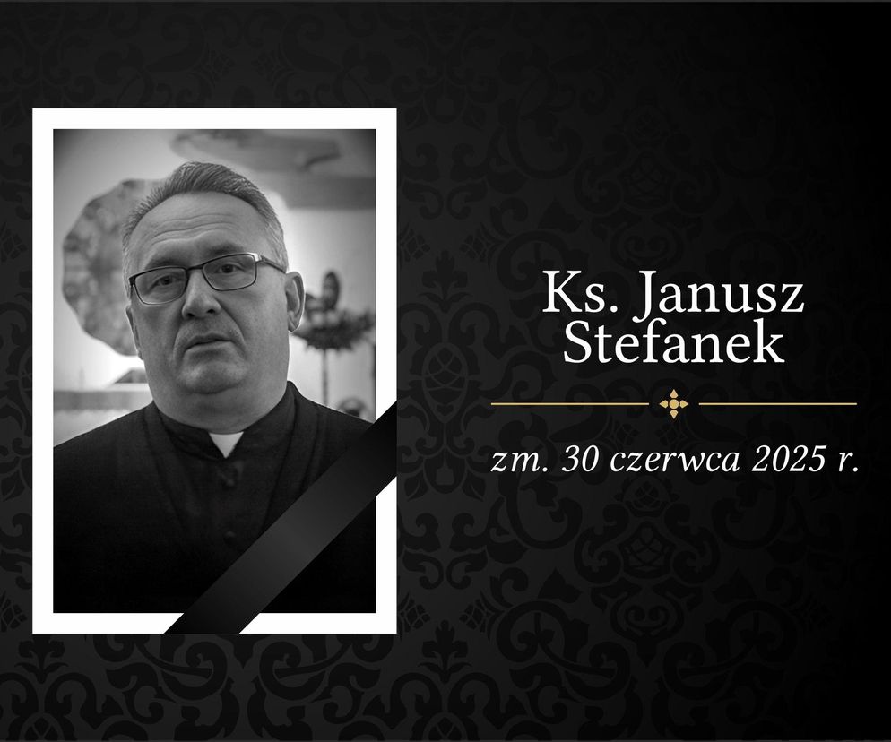 Śp. Ksiądz Kanonik Janusz Stefanek