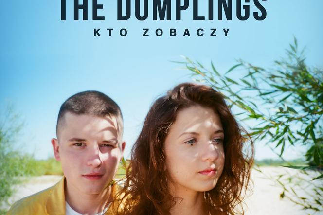 the Dumplings okładka singla Kto zobaczy