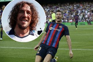 Legenda Barcelony skomentowała genialny występ Roberta Lewandowskiego! Carles Puyol się nie powstrzymywał