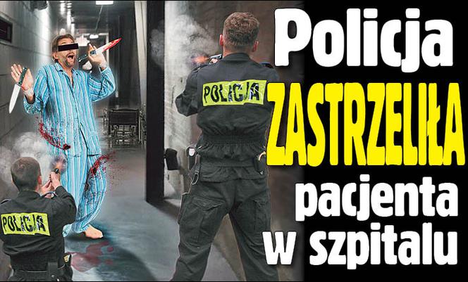 Policja zastrzeliła pacjenta w szpitalu