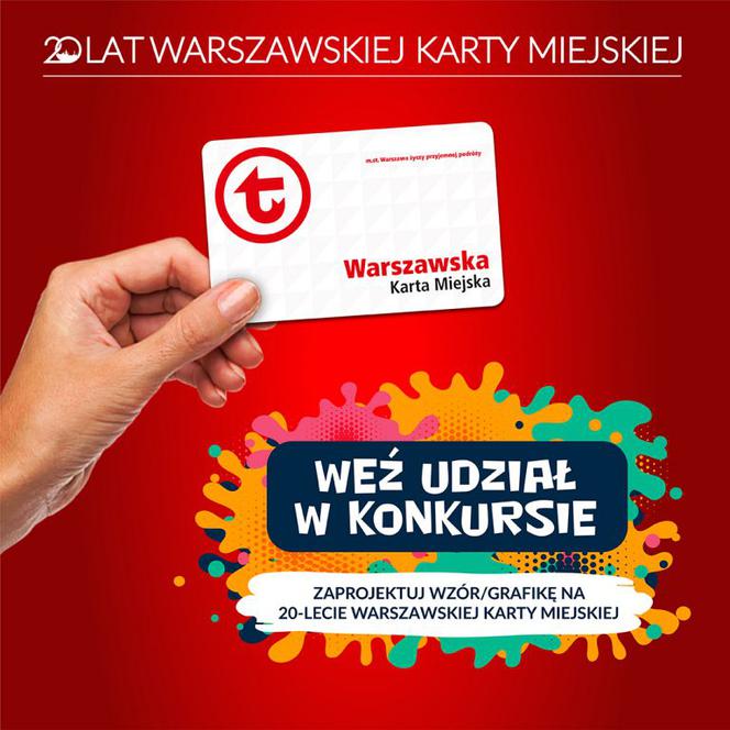 Konkurs z okazji 20-lecia Warszawskiej Karty Miejskiej